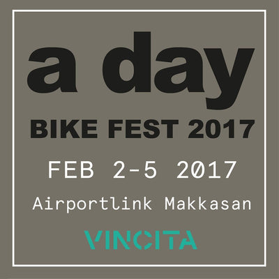 Meet us at A Day Bike Fest 2016 from 2-5 Feb 2017!